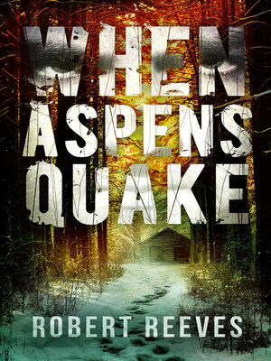 cover image of When Aspens Quake